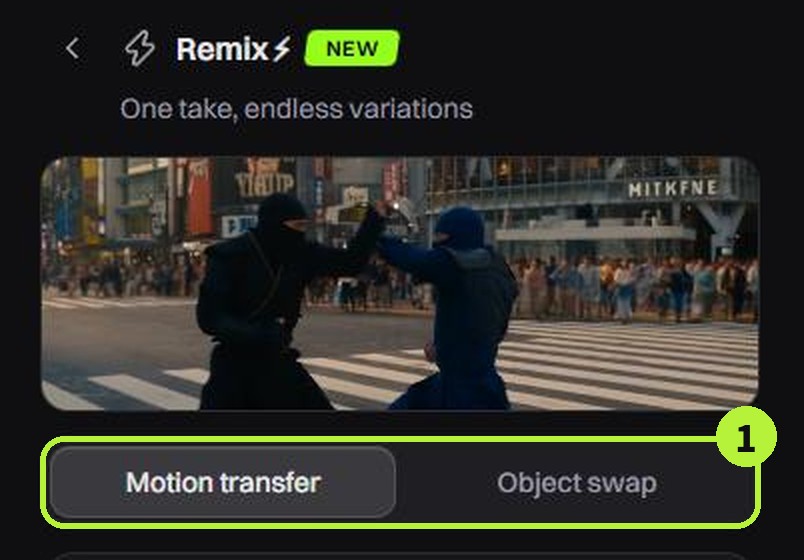STEP 1: Remix 화면 상단의 Motion transfer / Object swap 선택 버튼